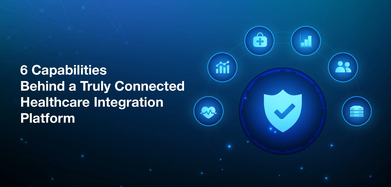 Key capabilities of healthcare data integration platforms for payers
